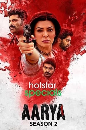 Download Aarya (Season 2) Hindi Hotstar Specials Complete WEB Series 480p [180MB] | 720p [300MB] | 1080p [1GB] WEB-DL