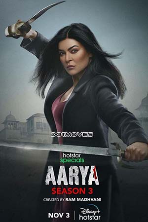 Download Aarya (Season 3) Hindi Hotstar Specials Complete Web Series 480p | 720p | 1080p WEB-DL