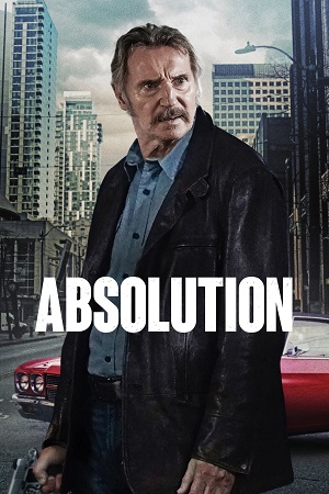 Download Absolution (2024) {English with Subtitles} Full Movie WEB-DL 480p [300MB] | 720p [850MB] | 1080p [2.7GB]