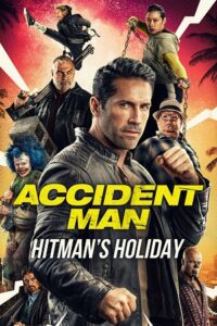 Download Accident Man 2: Hitman’s Holiday (2022) AMZN WEB-DL Dual Audio ORG. {Hindi DD 5.1 – English} 480p [400MB] | 720p [1GB] | 1080p [2GB]