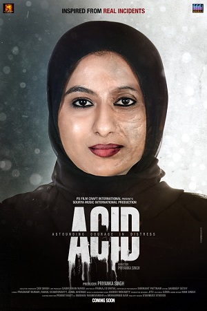 Download Acid (2020) Hindi Full Movie WEB-DL 480p [250MB] | 720p [850MB] | 1080p [2.5GB]