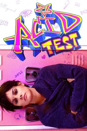 Download Acid Test (2021) WEB-DL Dual Audio {Hindi-English} 480p [350MB] | 720p [980MB] | 1080p [1.8GB]