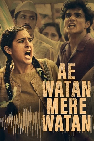 Download Ae Watan Mere Watan (2024) Hindi Full Movie AMZN WEB-DL 480p [300MB] | 720p [1GB] | 1080p [2GB] | 2160p [16.7GB] 4K SDR