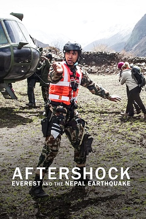 Download Aftershock: Everest and the Nepal Earthquake (2022) Season 1 Complete English WEB Series 720p [400MB] WEB-DL