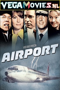 Download Airport (1970) Dual Audio {Hindi-English} 480p [500MB] | 720p [1GB] | 1080p [2GB]