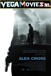 Download Alex Cross (2012) Dual Audio {Hindi-English} 480p [350MB] | 720p [800MB]