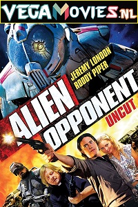 Download Alien Opponent (2010) Dual Audio {Hindi-English} 480p [350MB] | 720p [1GB]