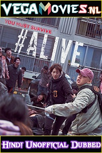 Download #Alive (2020) Dual Audio {Hindi-English} WeB-DL 480p [400MB] | 720p [1GB] | 1080p [2GB]