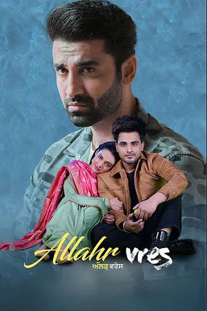 Download Allahr Vres (2024) Punjabi DD5.1 WEB-DL Full Movie 480p [450MB] | 720p [1.3GB] | 1080p [2.6GB]