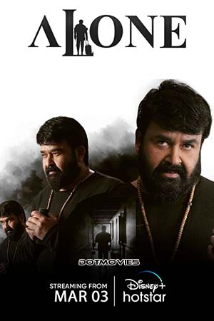 Download Alone (2023) Multi Audio [Hindi ORG + Malayalam] HS WeB-DL 480p [550MB] | 720p [1.3GB] | 1080p [3.4GB]