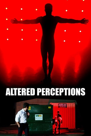 Download Altered Perceptions (2023) {English with Subtitles} Full Movie WEB-DL 480p [300MB] | 720p [1GB] | 1080p [2.2GB]