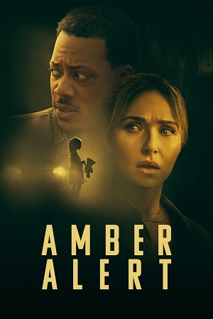 Download Amber Alert (2024) Dual Audio {Hindi-English} BluRay 480p [300MB] | 720p [800MB] | 1080p [2GB]