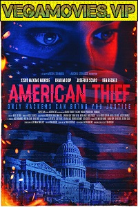 Download American Thief (2021) HDRip English 480p [250MB] | 720p [800MB]