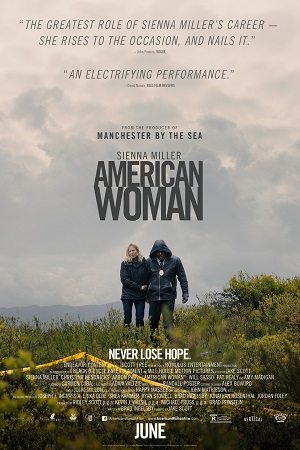 Download American Woman (2018) Dual Audio {Hindi-English} 480p [400MB] | 720p [1GB] | 1080p [2GB]