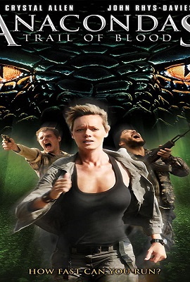 Download Anacondas: Trail of Blood (2009) Dual Audio {Hindi-English} 480p [300MB] | 720p [1GB] | 1080p [2.1GB]