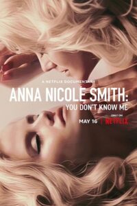 Download Anna Nicole Smith: You Don’t Know Me (2023) WEB-DL Dual Audio {Hindi-English} 480p [400MB] | 720p [1GB] | 1080p [2GB]