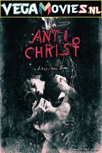 Download [18+] Antichrist (2009) Hindi Dubbed 480p [300MB] | 720p [950MB]