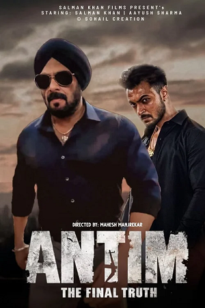 Download Antim: The Final Truth (2021) Hindi Full Movie 480p [400MB] | 720p [1GB] | 1080p [2GB]