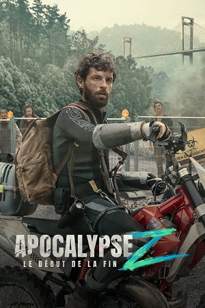 Download Apocalypse Z The Beginning of the End (2024) Amazon Original – Dual Audio {Hindi-Spanish} WEB-DL 480p [420MB] | 720p [1.2GB] | 1080p [2.4GB]