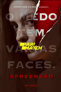 Download Apreensão (2021) Hindi Voice Over Full Movie WEB-DL 720p [1GB]