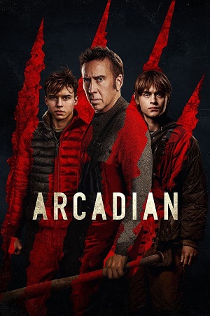 Download Arcadian (2024) Dual Audio [Hindi + English] WeB-DL 480p [380MB] | 720p [800MB] | 1080p [2.1GB]