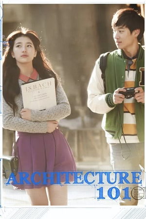 Download Architecture 101 (2012) BluRay Dual Audio {Hindi-Korean} 480p [415MB] | 720p [1.2GB] | 1080p [2.3GB]