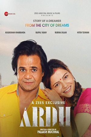 Download Ardh (2022) Hindi Full Movie ZEE5 WEB-DL 480p [300MB] | 720p [600MB] | 1080p [1.3GB]