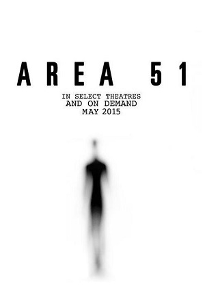 Download Area 51 (2015) Dual Audio [Hindi + English] WeB-DL 480p [300MB] | 720p [820MB] | 1080p [1.9GB]