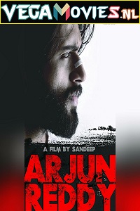 Download Arjun Reddy (2017) AMZN WEBRip Hindi Dubbed Full Movie 480p [550MB] | 720p [1.6GB] | 1080p [2GB]