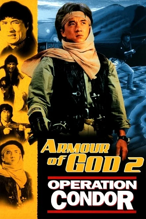 Download Armour of God 2: Operation Condor (1991) Extended Cut BluRay Dual Audio {Hindi-Chinese} 480p [500MB] | 720p [1.2GB] | 1080p [3.6GB]