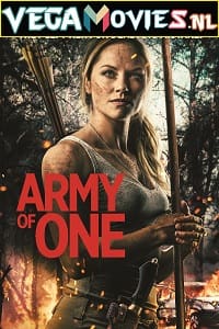 Download Army of One (2020) {English With Subtitles} 480p [400MB] | 720p [800MB]