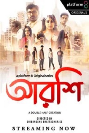 Download Arshi (2023) Season 1 Complete Bengali WEB Series 480p | 720p WEB-DL