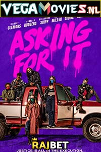 Download Asking for It (2020) Hindi [Voice Over] WeB-DL 720p [924MB]