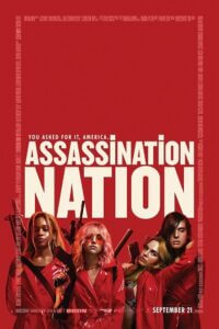 Download Assassination Nation (2018) Dual Audio {Hindi-English} 480p [400MB] | 720p [1GB] | 1080p [2.3GB]