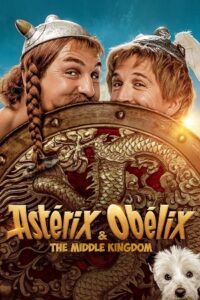 Download Asterix & Obelix: The Middle Kingdom (2023) BluRay Multi Audio {Hindi ORG. DD 5.1 – English – French} 480p [350MB] | 720p [1GB] | 1080p [2.3GB]