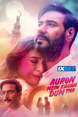 Download Auron Mein Kahan Dum Tha (2024) Hindi {ORG Line} Full Movie HDTS 480p [450MB] | 720p [1.2GB] | 1080p [2.7GB]