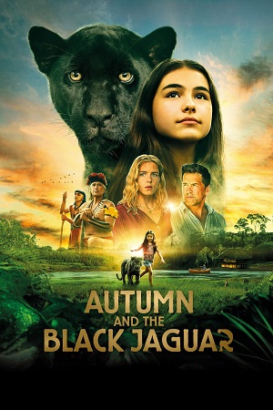 Download Autumn and the Black Jaguar (2024) {English with Subtitles} Full Movie WEB-DL 480p [300MB] | 720p [800MB] | 1080p [2GB]