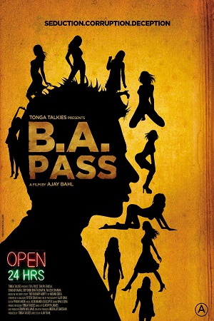 Download [18+] B.A. Pass (2012) Hindi Full Movie 480p [250MB] | 720p [900MB] | 1080p [3GB]