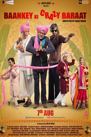 Download Baankey Ki Crazy Baraat (2015) Hindi Full Movie WEB-DL 480p [500MB] | 720p [1.7GB]