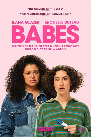 Download Babes (2024) {English with Subtitles} Full Movie WEB-DL 480p [300MB] | 720p [850MB] | 1080p [2GB]