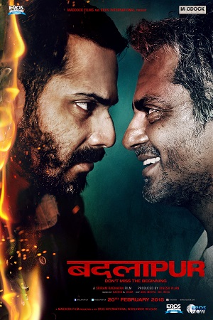 Download Badlapur (2015) Hindi Full Movie 480p [500MB] | 720p [1GB] | 1080p [3.5GB]