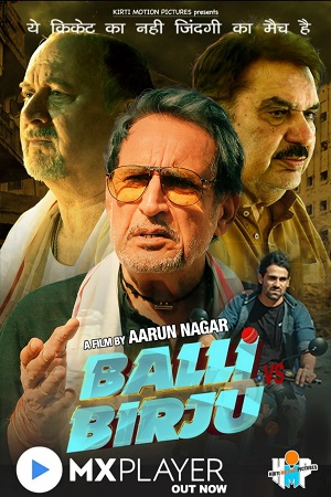 Download Balli Vs Birju (2022) MX WEBRip Hindi Full Movie 480p [500MB] | 720p [1.6GB] | 1080p [4.6GB]