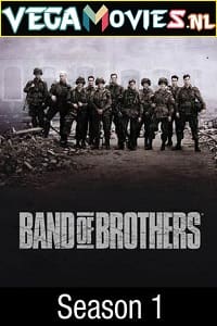 Download Band of Brothers (2001) Season 1 {English With Subtitles} 480p [200MB] | 720p [550MB] WEB-DL