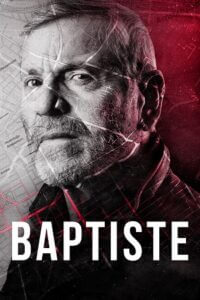 Download Baptiste (Season 1 – 2) Dual Audio {Hindi-English} WeB-DL 480p [900MB | 720p [1.8GB]