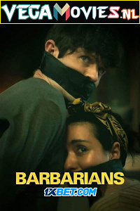 Download Barbarians (2021) Hindi [Voice Over] Full Movie WEB-DL 720p [813MB]