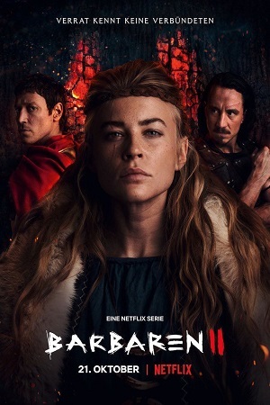 Download Barbarians (Season 1 – 2) Dual Audio [Hindi ORG + English] Netflix Original WEB Series 480p | 720p | 1080p WEB-DL