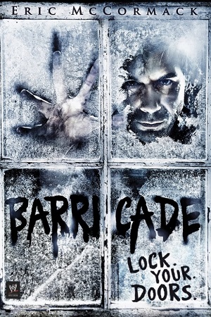 Download Barricade (2012) Dual Audio {Hindi-English} BluRay 480p [300MB] | 720p [1GB] | 1080p [1.3GB]