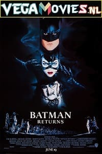 Download Batman Returns (1992) REMASTERED Dual Audio {Hindi-English} 480p [400MB] | 720p [1.3GB] | 1080p [3GB]