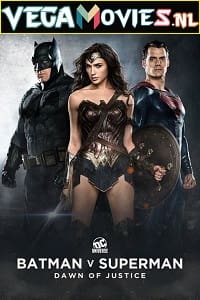 Download Batman v Superman: Dawn of Justice (2016) Dual Audio {Hindi-English} 480p [500MB] | 720p [1.3GB] | 1080p [3GB] | 2160p [7GB]