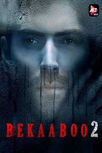 Download [18+] Bekaaboo (2021) Season 2 Hindi Complete ALTBalaji WEB Series 480p | 720p HDRip